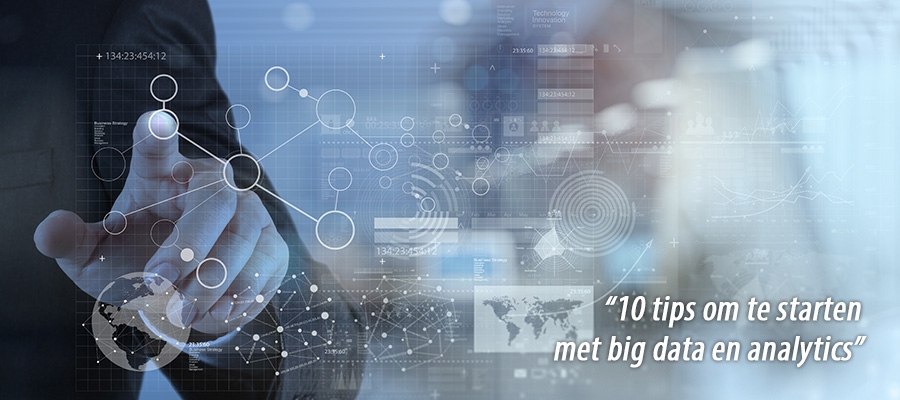 10 tips om te starten met big data en analytics