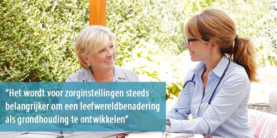 Leefwereldbenadering als grondhouding voor zorgprofessionals Leefwereldbenadering als grondhouding voor zorgprofessionals