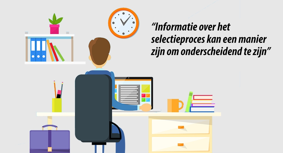 Informatie over het selectieproces kan een manier zijn om onderscheidend te zijn