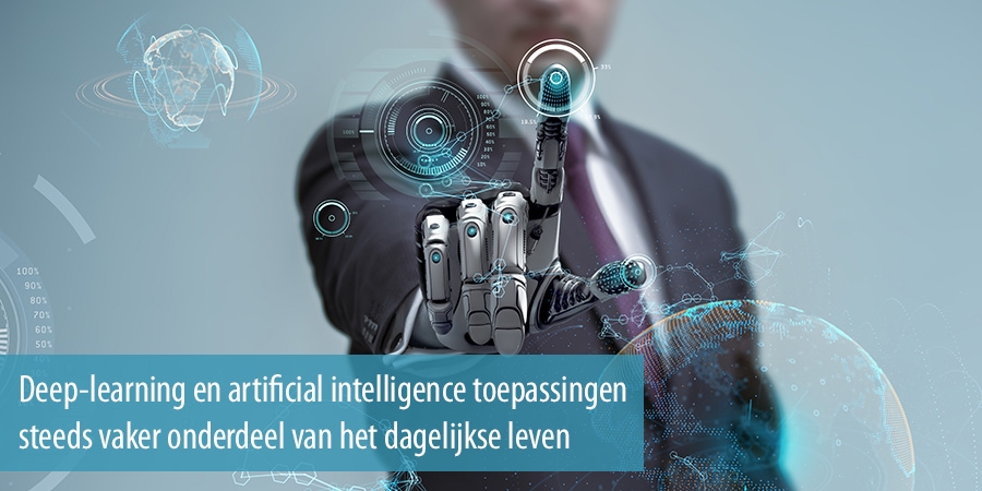 Deep-learning en artificial intelligence toepassingen steeds vaker onderdeel van het dagelijkse leven