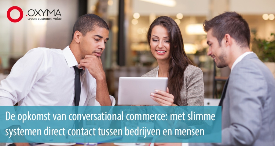 Opkomst van conversational commerce