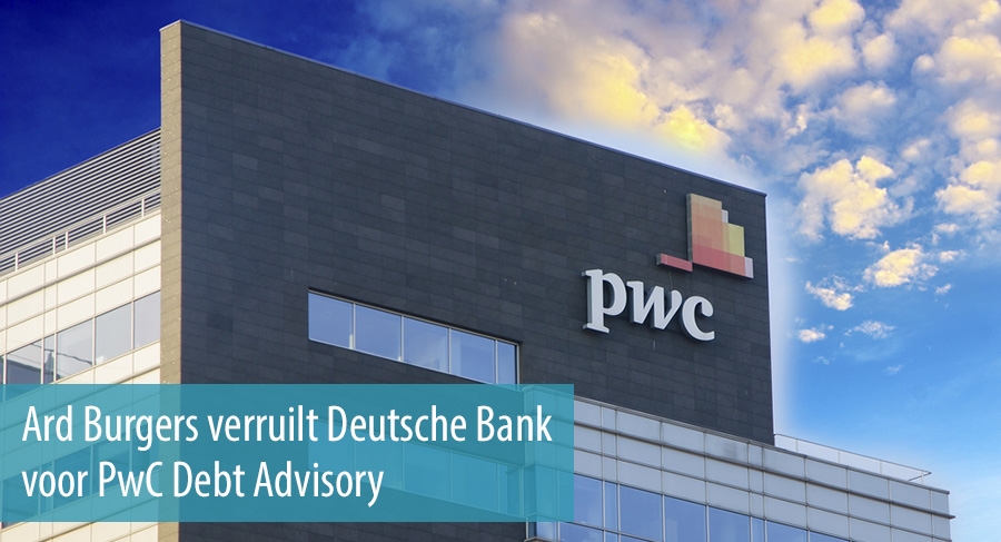 Ard Burgers verruilt Deutsche Bank voor PwC Debt Advisory
