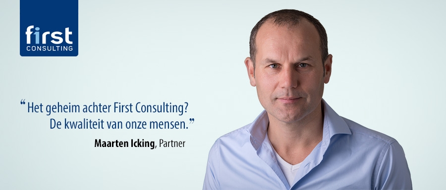 Maarten Icking over het geheim achter First Consulting Maarten Icking over het geheim achter First Consulting