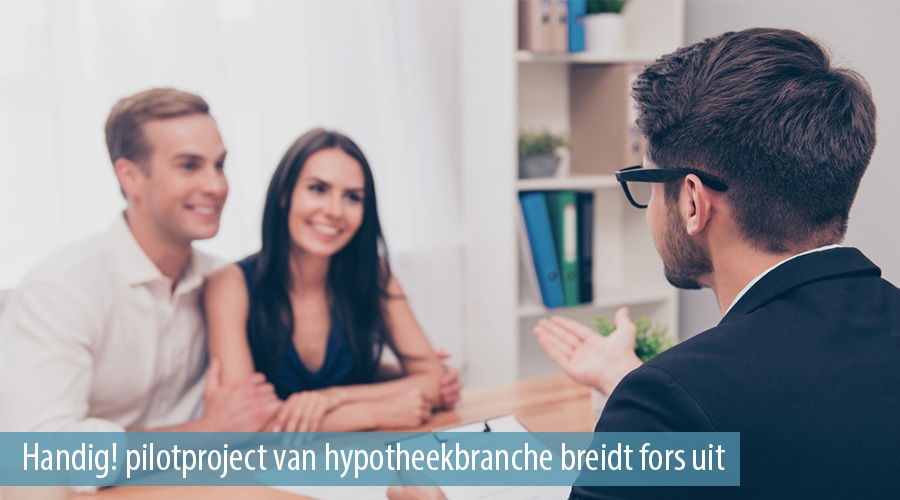 Handig! pilotproject van hypotheekbranche breidt uit