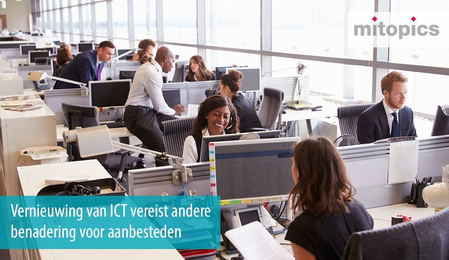 Vernieuwing van ICT vereist andere benadering voor aanbesteden