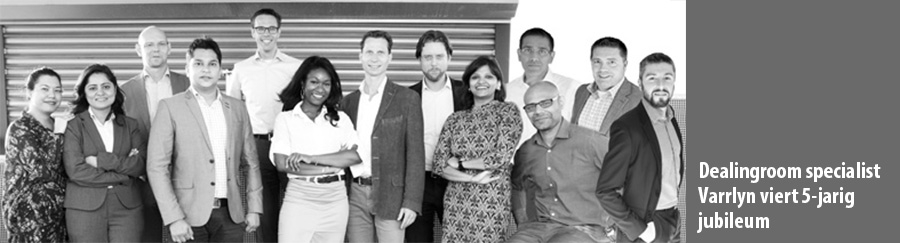 Dealingroom specialist Varrlyn viert 5-jarig jubileum