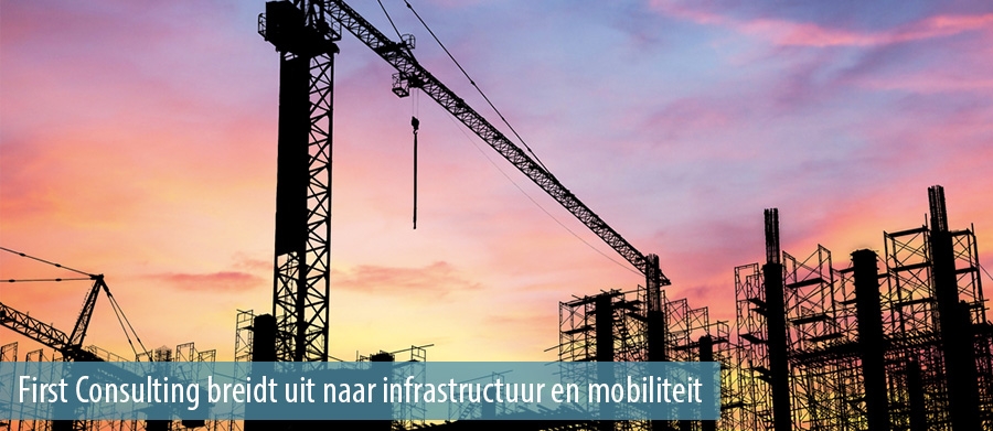 First Consulting breidt uit naar infrastructuur en mobiliteit First Consulting breidt uit naar infrastructuur en mobiliteit
