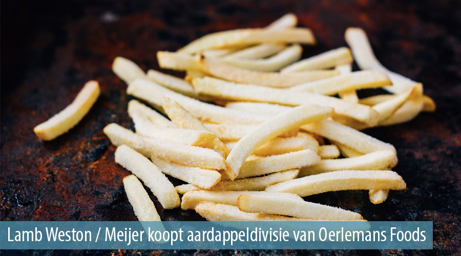 Lamb Weston / Meijer koopt aardappeldivisie van Oerlemans Foods Lamb Weston / Meijer koopt aardappeldivisie van Oerlemans Foods