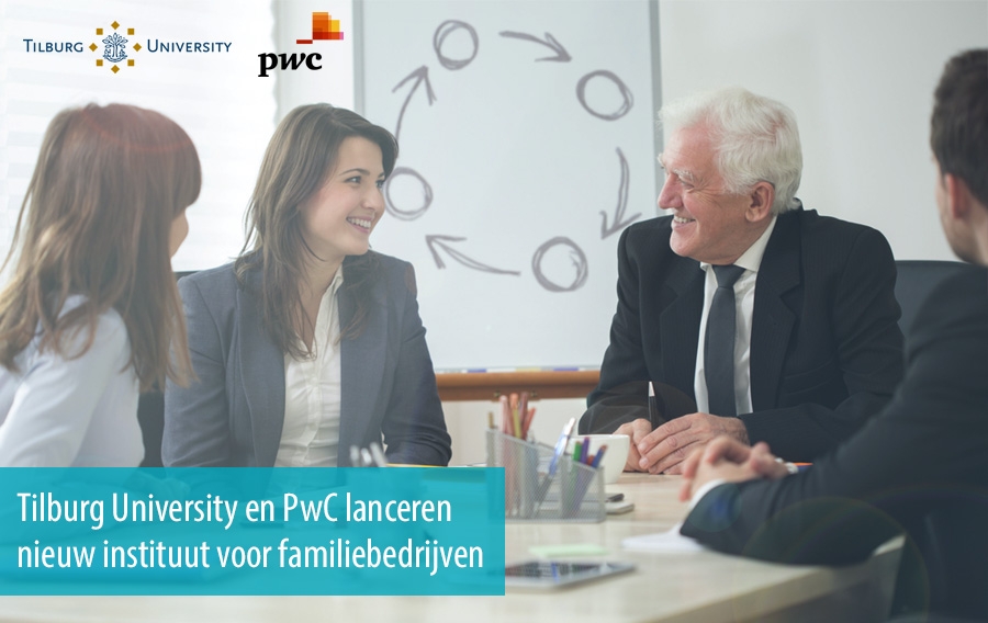 Tilburg University en PwC lanceren nieuw instituut voor familiebedrijven