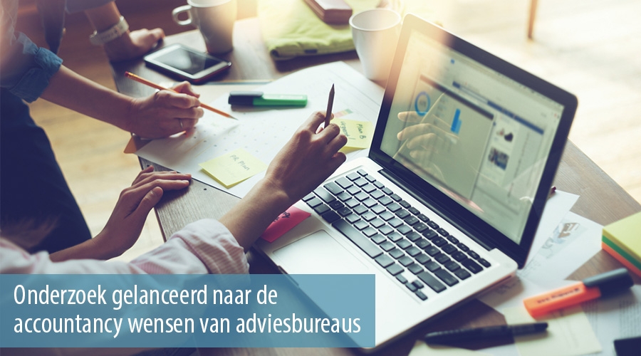 Onderzoek gelanceerd naar de accountancy wensen van adviesbureaus