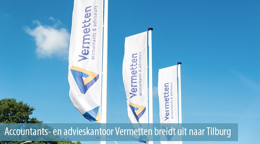 Accountants- en advieskantoor Vermetten breidt uit naar Tilburg Accountants- en advieskantoor Vermetten breidt uit naar Tilburg
