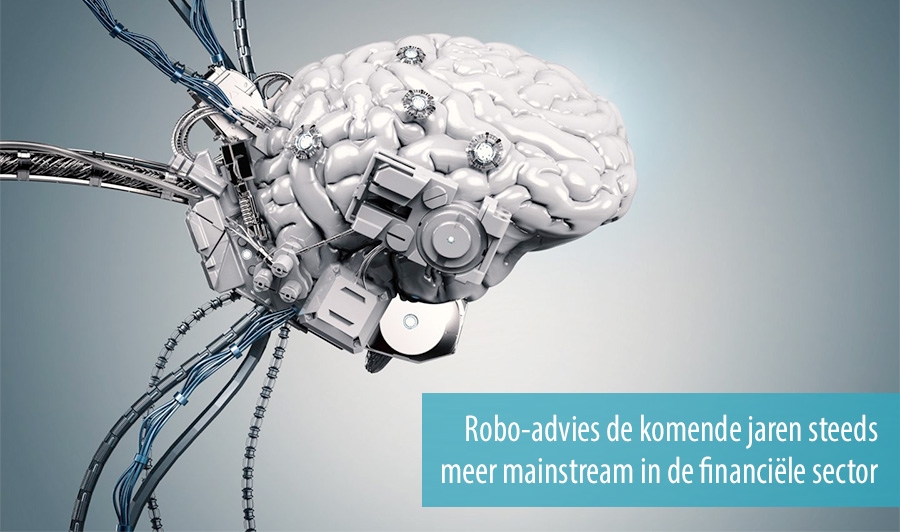 Robo-advies de komende jaren steeds meer mainstream in de financiële sector