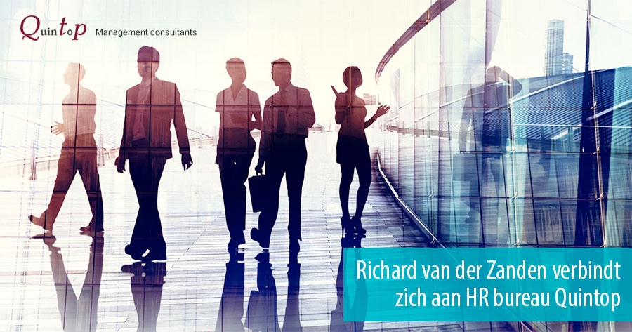 Richard van der Zanden verbindt zich aan HR bureau Quintop Richard van der Zanden verbindt zich aan HR bureau Quintop