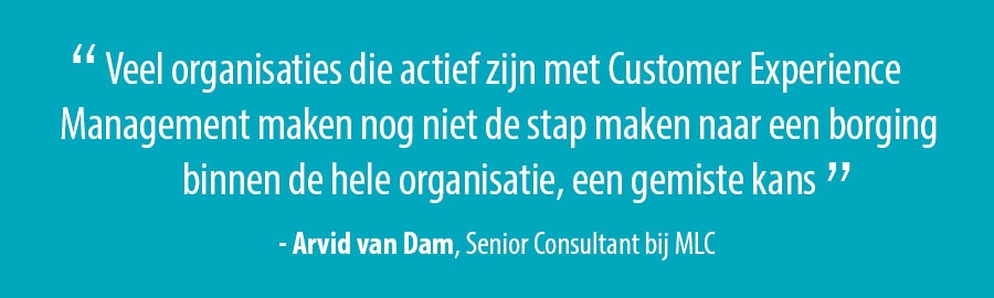 Borging in de hele organisatie Borging in de hele organisatie