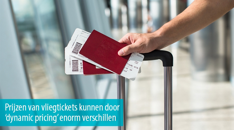 Prijzen van vliegtickets kunnen door &lsquo;dynamic pricing&rsquo; enorm verschillen