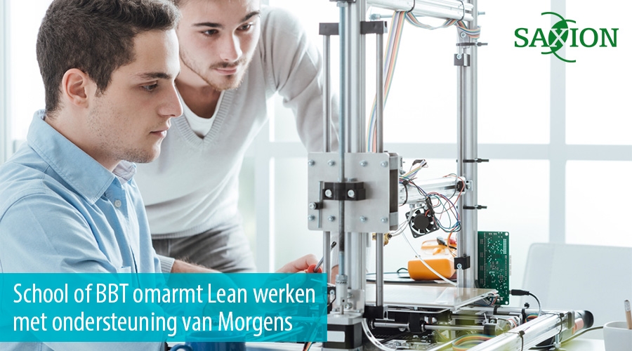 School of BBT omarmt Lean werken met ondersteuning van Morgens