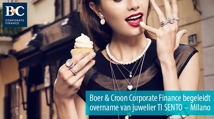 Boer & Croon Corporate Finance begeleidt overname van juwelier TI SENTO - Milano
