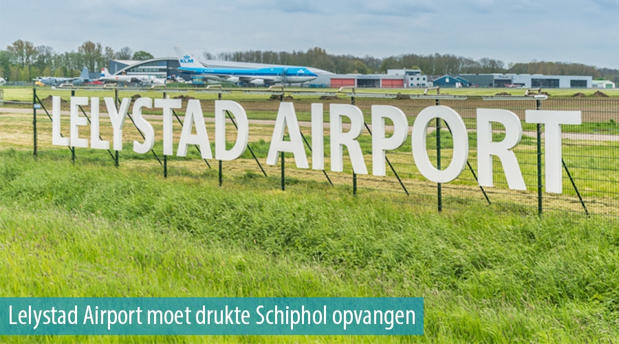 Lelystad Airport moet drukte Schiphol opvangen Lelystad Airport moet drukte Schiphol opvangen