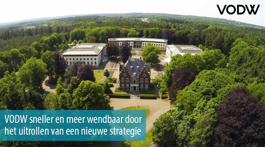 VODW sneller en meer wendbaar door het uitrollen van een nieuwe strategie