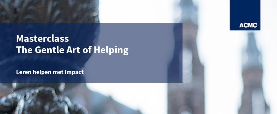 Masterclass - The Gentle Art of Helping Masterclass - The Gentle Art of Helping