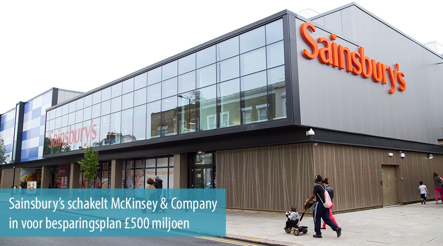 Sainsburys schakelt McKinsey Company in voor besparingsplan £500 miljoen