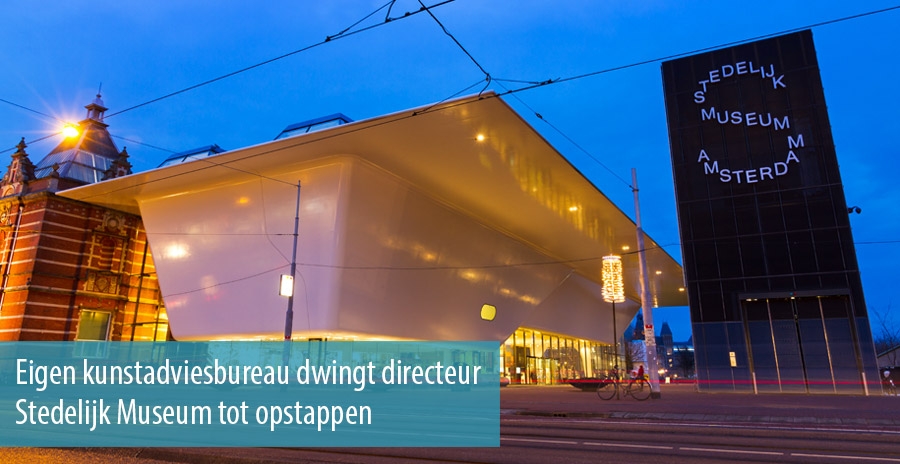 Eigen kunstadviesbureau dwingt directeur Stedelijk Museum tot opstappen Eigen kunstadviesbureau dwingt directeur Stedelijk Museum tot opstappen