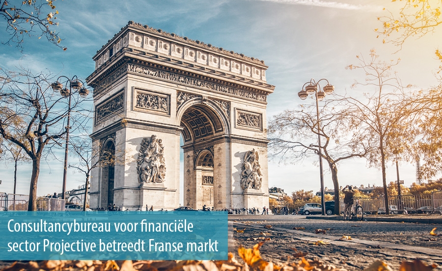 Consultancybureau voor financi&euml;le sector Projective betreedt Franse markt 
