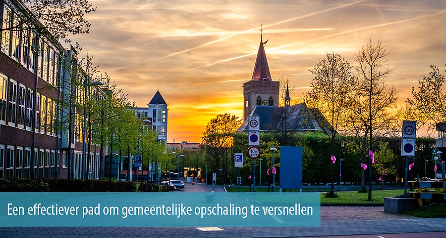 Een effectiever pad om gemeentelijke opschaling te versnellen