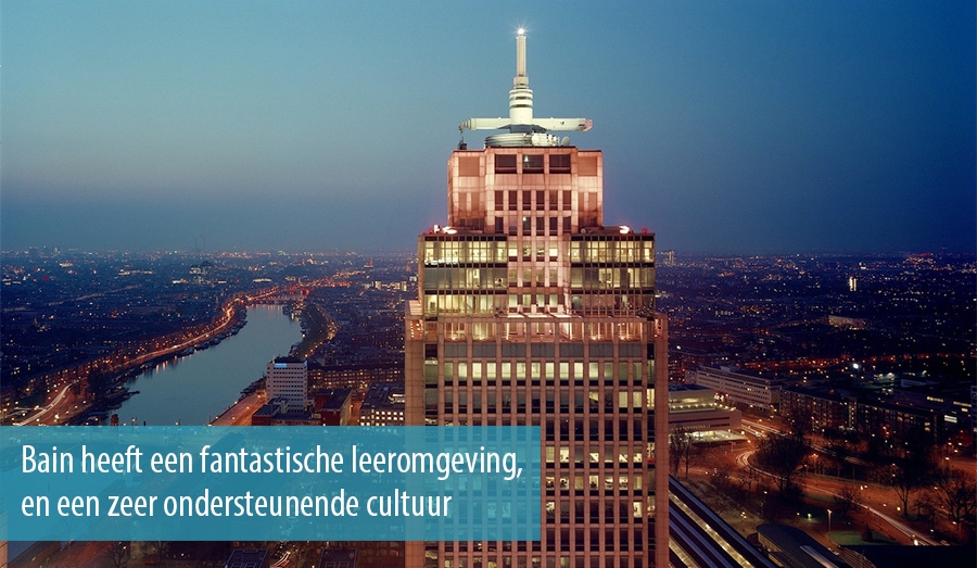 Bain heeft een fantastische leeromgeving, en een zeer ondersteunende cultuur
