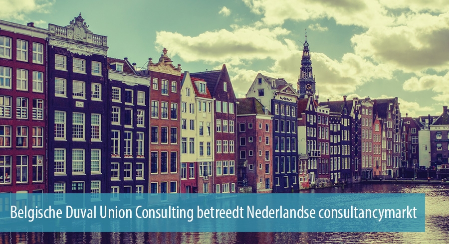 Belgische Duval Union Consulting betreedt Nederlandse consultancymarkt