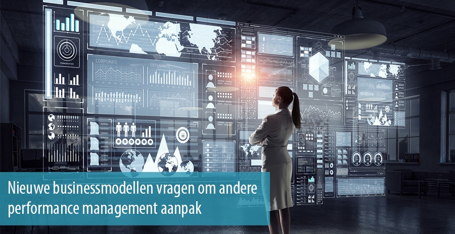 Nieuwe businessmodellen vragen om andere performance management aanpak