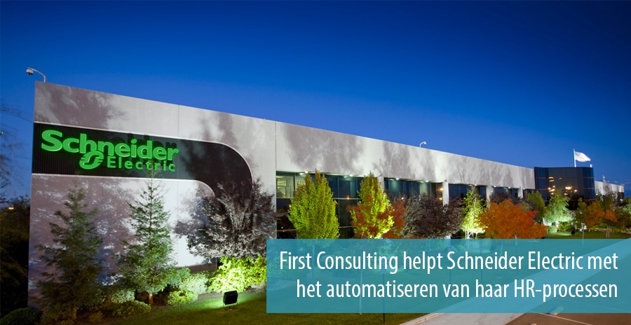 First Consulting helpt Schneider Electric met het automatiseren van haar HR-processen First Consulting helpt Schneider Electric met het automatiseren van haar HR-processen