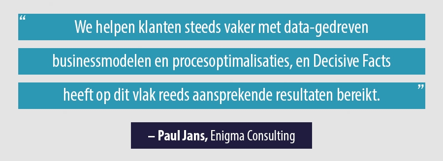 Quote Paul Jans, Enigma Consulting