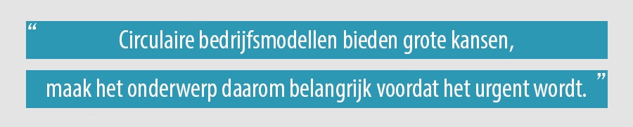 Circulaire bedrijfsmodellen bieden grote kansen