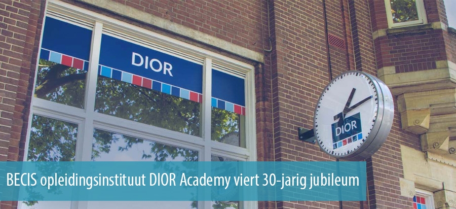BECIS opleidingsinstituut DIOR Academy viert 30-jarig jubileum BECIS opleidingsinstituut DIOR Academy viert 30-jarig jubileum
