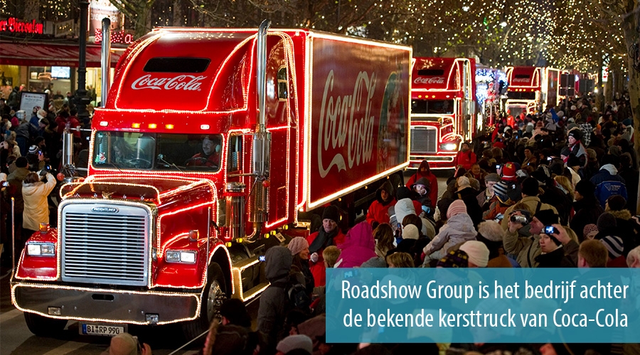 Roadshow Group is het bedrijf achter de bekende kersttruck van Coca-Cola