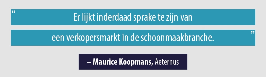 Er lijkt inderdaad sprake te zijn van een verkopersmarkt in de schoonmaakbranche