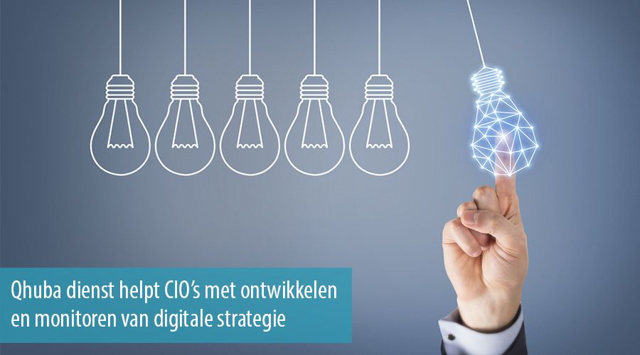 Qhuba dienst helpt CIO’s met ontwikkelen en monitoren van digitale strategie
