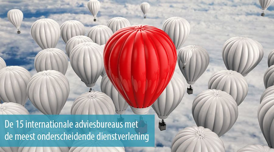 De 15 internationale adviesbureaus met de meest onderscheidende dienstverlening