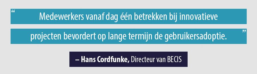 Quote Hans Cordfunke, Directeur van BECIS Quote Hans Cordfunke, Directeur van BECIS