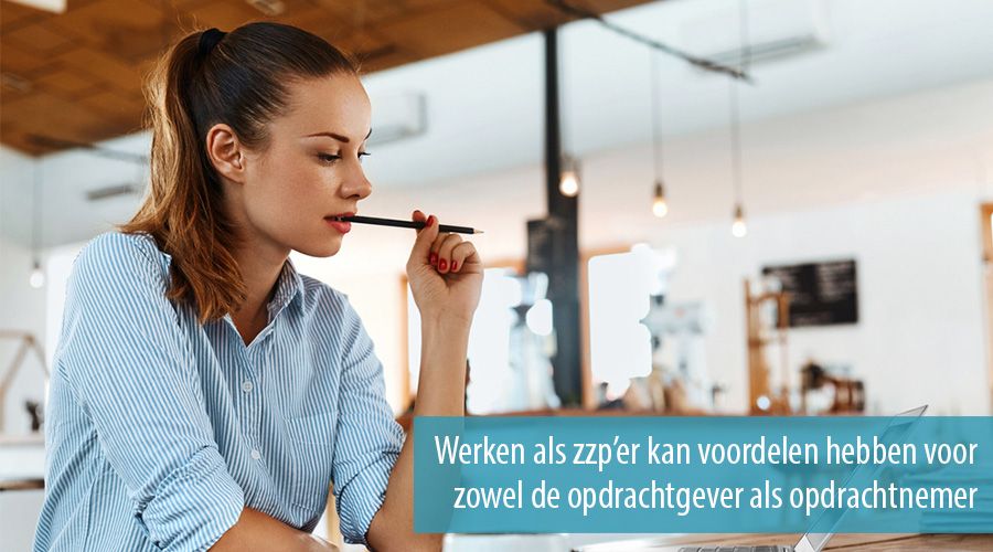 Werken als zzp’er kan voordelen hebben voor zowel de opdrachtgever als opdrachtnemer
