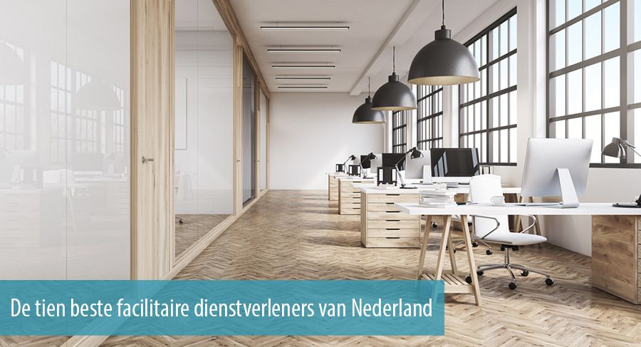 De tien beste facilitaire dienstverleners van Nederland