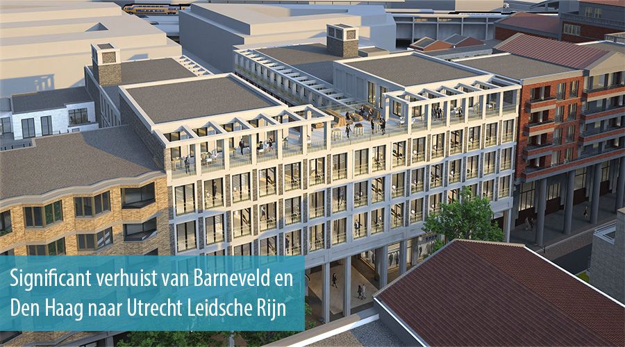 Significant verhuist van Barneveld en Den Haag naar Utrecht Leidsche Rijn