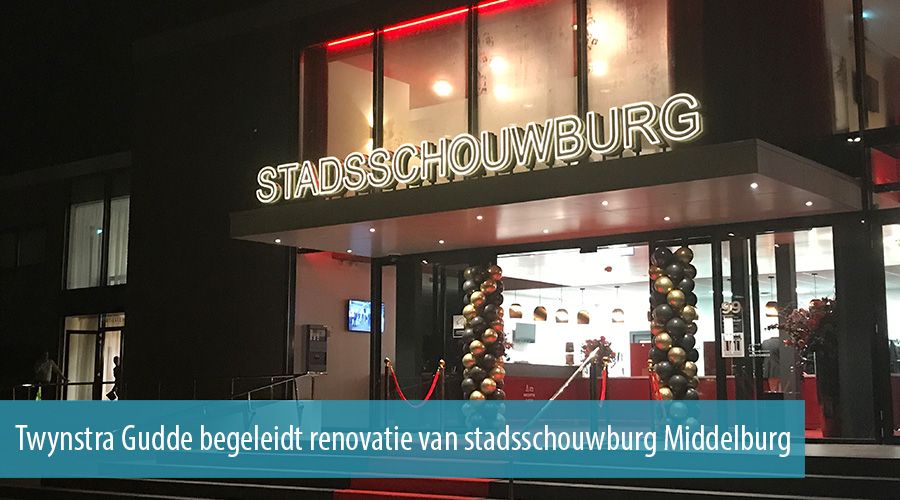 Twynstra Gudde begeleidt renovatie van stadsschouwburg Middelburg Twynstra Gudde begeleidt renovatie van stadsschouwburg Middelburg