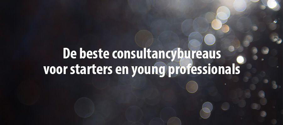 De beste consultancybureaus voor starters en young professionals