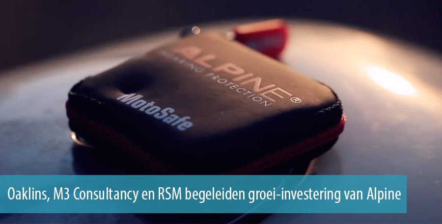 Oaklins, M3 Consultancy en RSM begeleiden groei-investering van Alpine