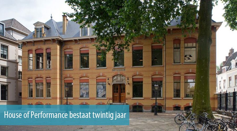 House of Performance bestaat twintig jaar