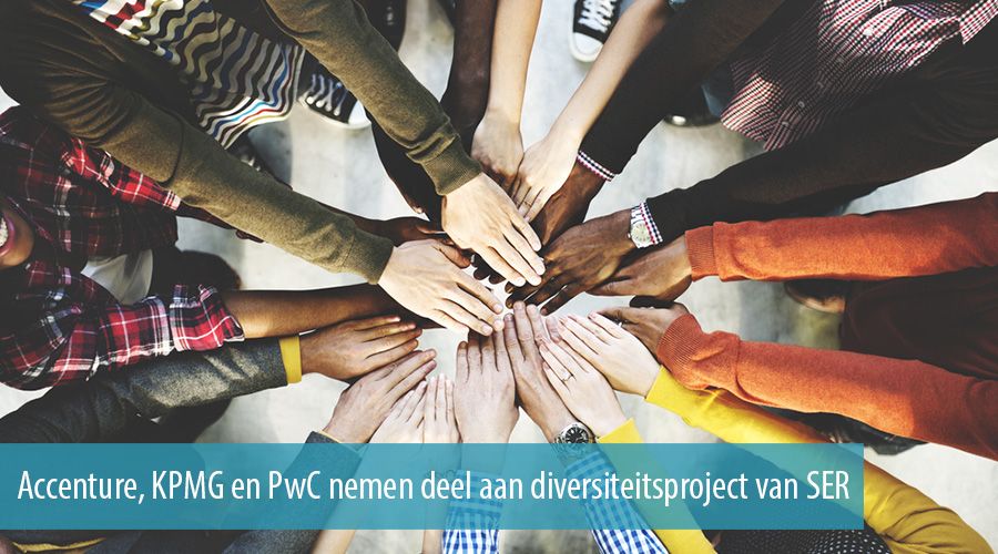 Accenture, KPMG en PwC nemen deel aan diversiteitsproject van SER