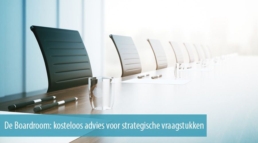 De Boardroom: kosteloos advies voor strategische vraagstukken