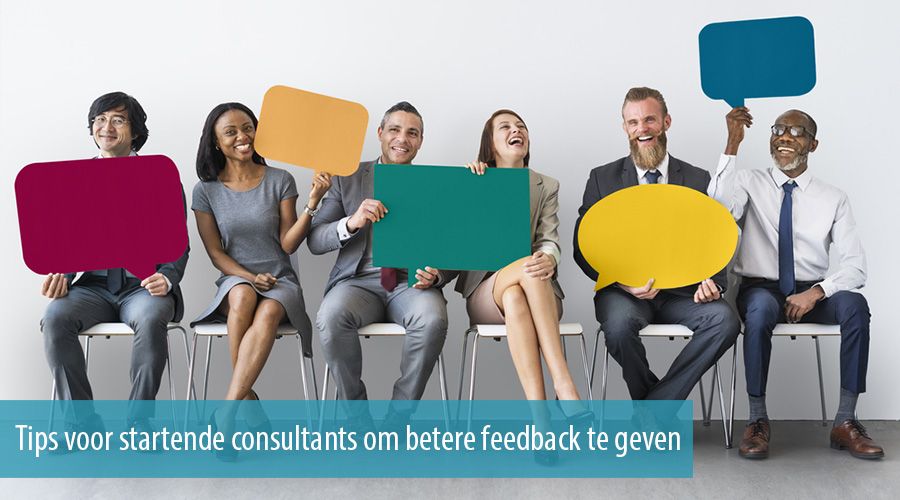 Tips voor startende consultants om betere feedback te geven